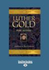 Image for Luther Gold