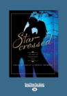 Image for Star-Crossed