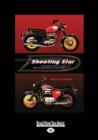 Image for Shooting Star : The Rise &amp; Fall of the British Motorcycle Industry