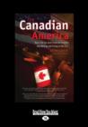 Image for The Canadian in America : Real-Life Tax and Financial Insights into Moving to and Living in the U.S.