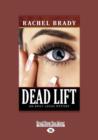 Image for Dead Lift: : An Emily Locke Mystery