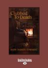 Image for Clubbed to Death