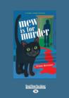 Image for Mew is for Murder (Theda Krakow Mysteries, No. 1)