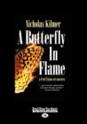 Image for A Butterfly in Flame: