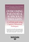 Image for Overcoming Paranoid &amp; Suspicious Thoughts