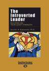Image for The Introverted Leader : Building on Your Quiet Strength