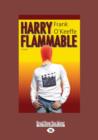 Image for Harry Flammable