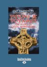Image for Visions &amp; Voyages : The Story of Celtic Spirituality