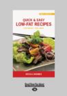 Image for Quick &amp; Easy Low-Fat Recipes