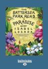 Image for The Battersea Park Road to Paradise