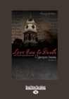 Image for Love You to Death, Season 3 : The Unofficial Companion to The Vampire Diaries