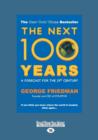 Image for The Next 100 Years : A Forecast for the 21st Century
