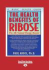 Image for The Health Benefits of Ribose
