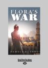 Image for Flora&#39;s War