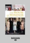 Image for A Brief History of the House of Windsor