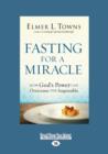 Image for Fasting for a Miracle