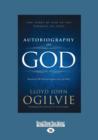 Image for Autobiography of God : The Story of God in the Parables of Jesus