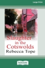 Image for Slaughter in the Cotswolds : Cotswold Mysteries 6