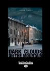 Image for Dark Clouds on the Mountain
