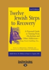 Image for Twelve Jewish Steps to Recovery