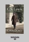 Image for C.S. Lewis : A Biography of Friendship