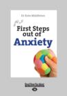Image for First Steps out of Anxiety