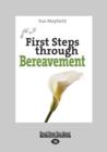 Image for First Steps through Bereavement
