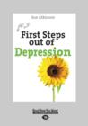 Image for First Steps out of Depression