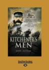 Image for Kitchener&#39;s Men : The King&#39;s Own Royal Lancasters on the Western Front 1915-1918