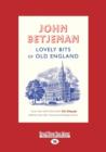 Image for Lovely Bits of Old England : Selected Writings from The Telegraph