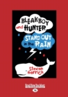 Image for Bleakboy and Hunter Stand Out in the Rain