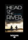 Image for Head of the River