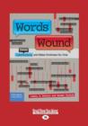 Image for Words Wound : Delete Cyberbullying and Make Kindness Go Viral