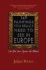 Image for 149 Paintings You Really Need to See in Europe