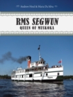 Image for RMS Segwun : Queen of Muskoka