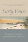 Image for Early voices: portraits of Canada by women writers, 1639-1914