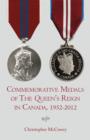 Image for Commemorative Medals of The Queen&#39;s Reign in Canada, 1952-2012