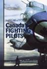 Image for Canada&#39;s Fighting Pilots