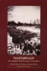 Image for Nastawgan: The Canadian North by Canoe &amp; Snowshoe