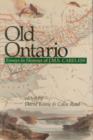 Image for Old Ontario: Essays in Honour of J M S Careless