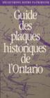 Image for Decouvrons Notre Patrimoine: Guide des plaques historiques de l&#39;Ontario