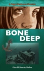 Image for Bone deep : 3