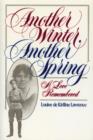Image for Another Winter, Another Spring: A Love Remembered