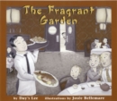 Image for The Fragrant Garden