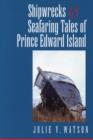 Image for Shipwrecks and Seafaring Tales of Prince Edward Island