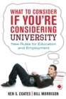 Image for What to consider if you&#39;re considering university  : the new rules for building your future