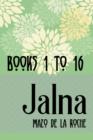 Image for The Jalna Saga: All Sixteen Books of the Enduring Classic Series