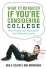 Image for What to consider if you&#39;re considering college: new rules for education and employment