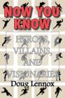 Image for Now you know - heroes, villains and visionaries : 28