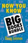 Image for Now you know - the big books bundle
